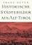 Franz Huter: Historische Städtebilder au