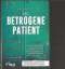 Gerd Reuther: Der betrogene Patient