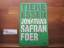 Foer, Jonathan Safran: Tiere Essen. Aus 