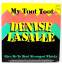 DENISE LASALLE: My Toot Toot / GIVE ME Y