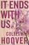 Colleen Hoover: it ends with us