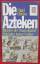 gebrauchtes Buch – Nigel Davies – Die Azteken - Meister d. Staatskunst, Schöpfer hoher Kultur – Bild 2