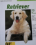 Brigitte Schneidermann: Retriever richti