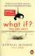 Randall Munroe: What if // Was wäre wenn