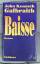 John Kenneth Galbraith: Baisse. Roman