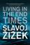 Slavoj Zizek: Living in the End Times