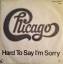 CHICAGO: CHICAGO "Hard to say I