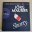 Jörg Maurer: Shorty