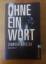 Linwood Barclay: Ohne ein Wort