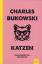 gebrauchtes Buch – Charles Bukowski – Katzen - KiWi 1603 – Bild 1