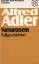 Alfred Adler: Neurosen: Fallgeschichten;