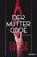 Carole Stivers: Der Muttercode