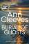 Anne Cleeves: Burial of Ghosts