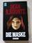 Koontz, Dean R: Die Maske