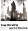 Willy Pritsche: Von Dresden nach Dresden