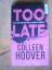 Colleen Hoover: Too late