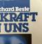 gebrauchtes Buch – Richard Beste – Die Kraft in uns – Bild 9