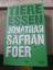 Foer, Jonathan Safran: Tiere essen