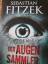 Sebastian Fitzek: Der Augensammler - Psy