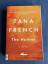 Tana French: The Hunter a Novel