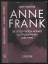 Willy Lindwer: Anne Frank. Die letzten s