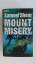 Samuel Shem: MOUNT MISERY. ROMAN.