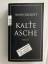 Simon Beckett: Kalte Asche