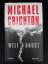 Michael Crichton: Welt in Angst