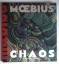 MOEBIUS (d.i. Jean Giraud): CHAOS - (Fra