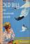 Joseph Wharton Lippincott: Old Bill, der Joseph Wharton Lippincott: Old Bill, der