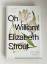 Elizabeth Strout: Oh William!