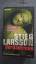 Stieg Larsson: Verdammnis