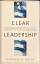 Gervase R. Bushe: Clear Leadership : How