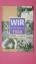 Huber, Jörg Adrian: WIR VOM JAHRGANG 194