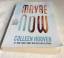 Colleen Hoover: Maybe Now (Maybe Someday