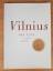 Saulius Zukas: Vilnius The City and its 