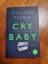 Gillian Flynn: Cry Baby - Scharfe Schnit