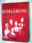 Reinhard Lindenhahn: Aufklärung Reinhard Lindenhahn: Aufklärung
