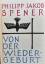 Spener, Philipp Jakob: Von der Wiedergeb