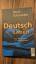 Wolf Schneider: Deutsch fürs Leben - Was