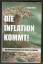 Stefan Riße: Die Inflation kommt - Die b