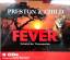 Douglas Preston & Lincoln Child: Fever -