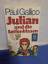 Paul Gallico: Julian und die Seifenblase