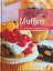 Dr. Oetker: Muffins. Über 70 Rezepte, di