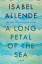 Isabel Allende: A Long Petal of the Sea 