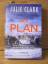 Julie Clark: "Der Plan" Thriller