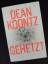 gebrauchtes Buch – Dean Koontz – Gehetzt – Bild 3