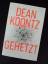 gebrauchtes Buch – Dean Koontz – Gehetzt – Bild 5