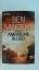 Ben Sanders: AMERICAN BLOOD: THRILLER (D