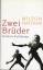 Milton Hatoum: Zwei Brüder